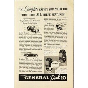 General Dual 10 "For Complete Safety You Need This Tire" Vintage Print Ad 1936